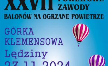 XXVII Powiatowe Zawody Balonów na Ogrzane Powietrze